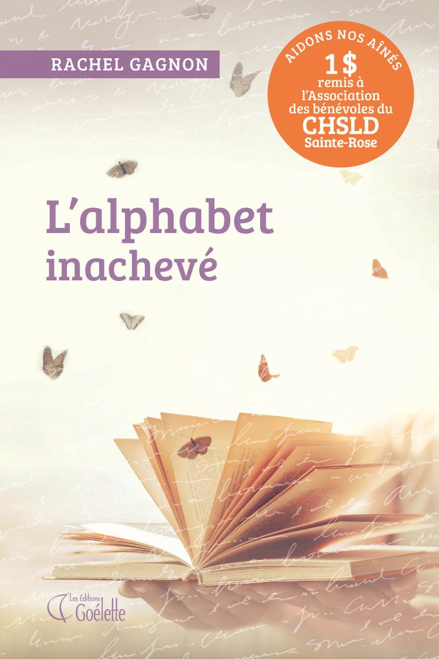 Livre L'alphabet inachevé - Rachel Gagnon (Livre d'occasion)