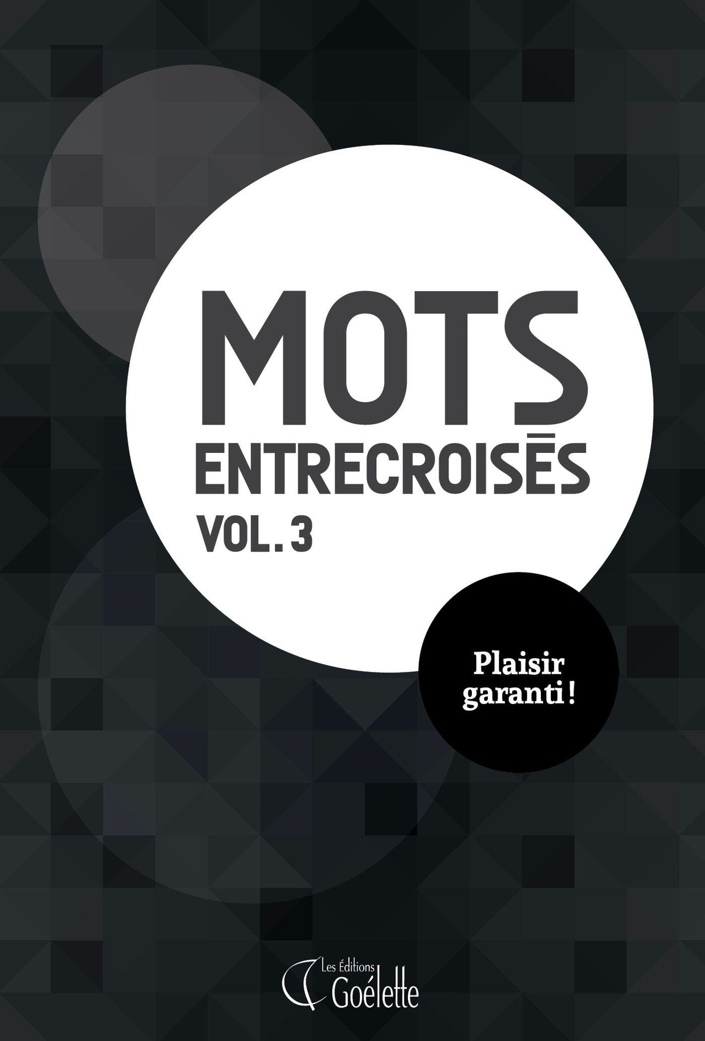 Livre Mots entrecroisés 03 - Collectif (Livre neuf)