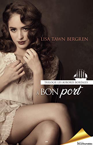 Livre À bon port - Lisa Tawn Bergen (Livre d'occasion)