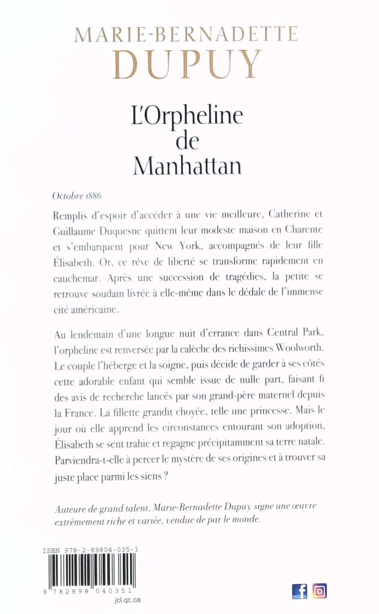 Livre L'orpheline de Manhattan (Marie-Bernadette Dupuy) (Livre d'occasion) - ISBN 2898040355