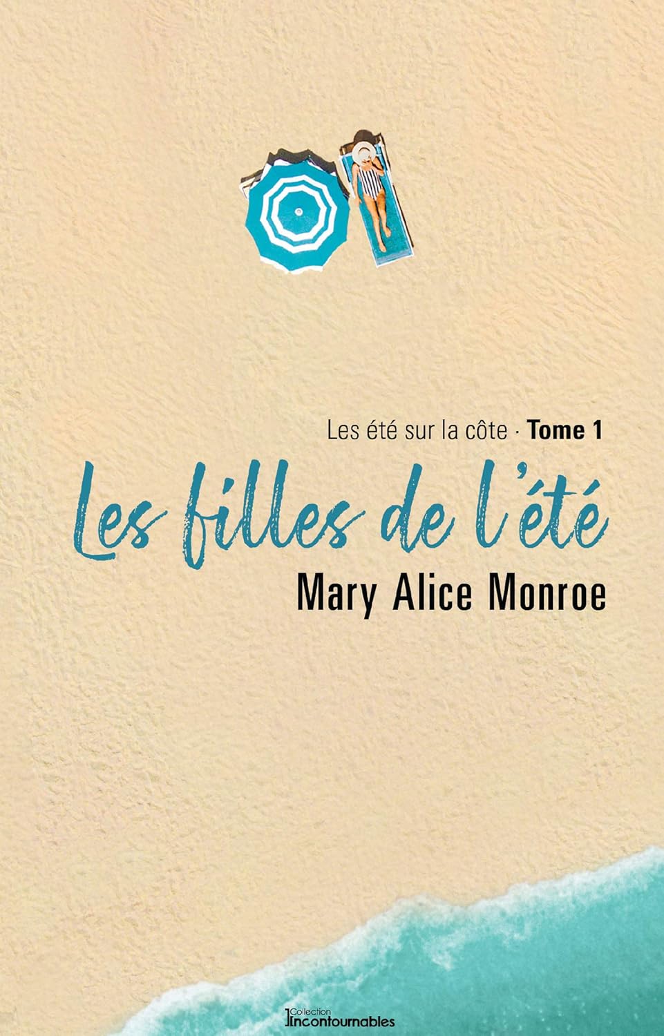 Livre Les filles de l'été - Mary Alice Monroe (Livre d'occasion) - ISBN 2898085049