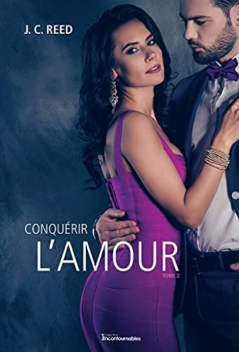 Livre S'abandonner à l'amour # 2 : Conquérir l'amour (J. C. Reed) (Livre d'occasion) - ISBN...