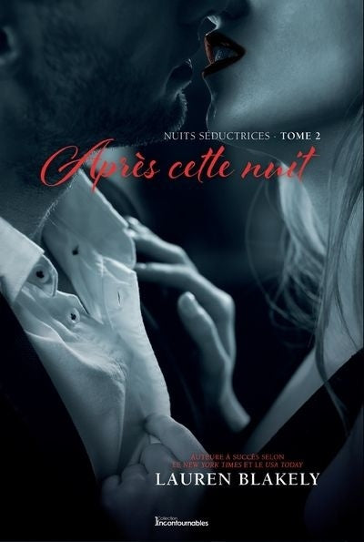 Livre Nuits séductrices # 2 : Après cette nuit (Lauren Blakely) (Livre d'occasion) - ISBN 2898087610