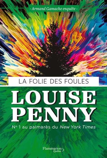 Livre La folie des foules : Armand Gamache enquête - Louise Penny (Livre d'occasion) - ISBN 28981...