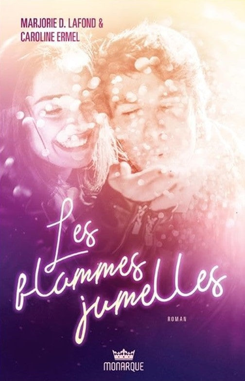 Les flammes jumelles - Marjorie Dumoulin-Lafond