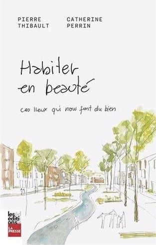 Habiter en beauté - Catherine Perrin