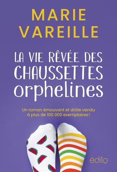 Livre La vie rêvée des chaussettes orphelines - Marie Vareille (Livre neuf)