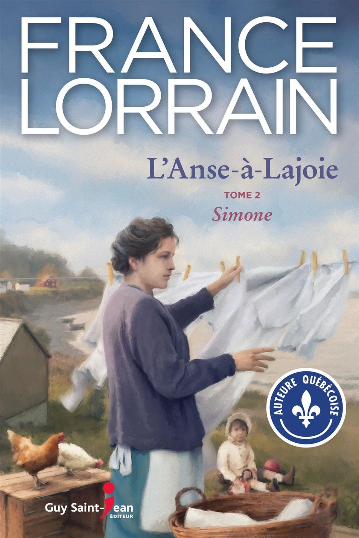 Livre L'Anse-à-Lajoie # 2 : Simone (France Lorrain) (Livre d'occasion) - ISBN 2898270407