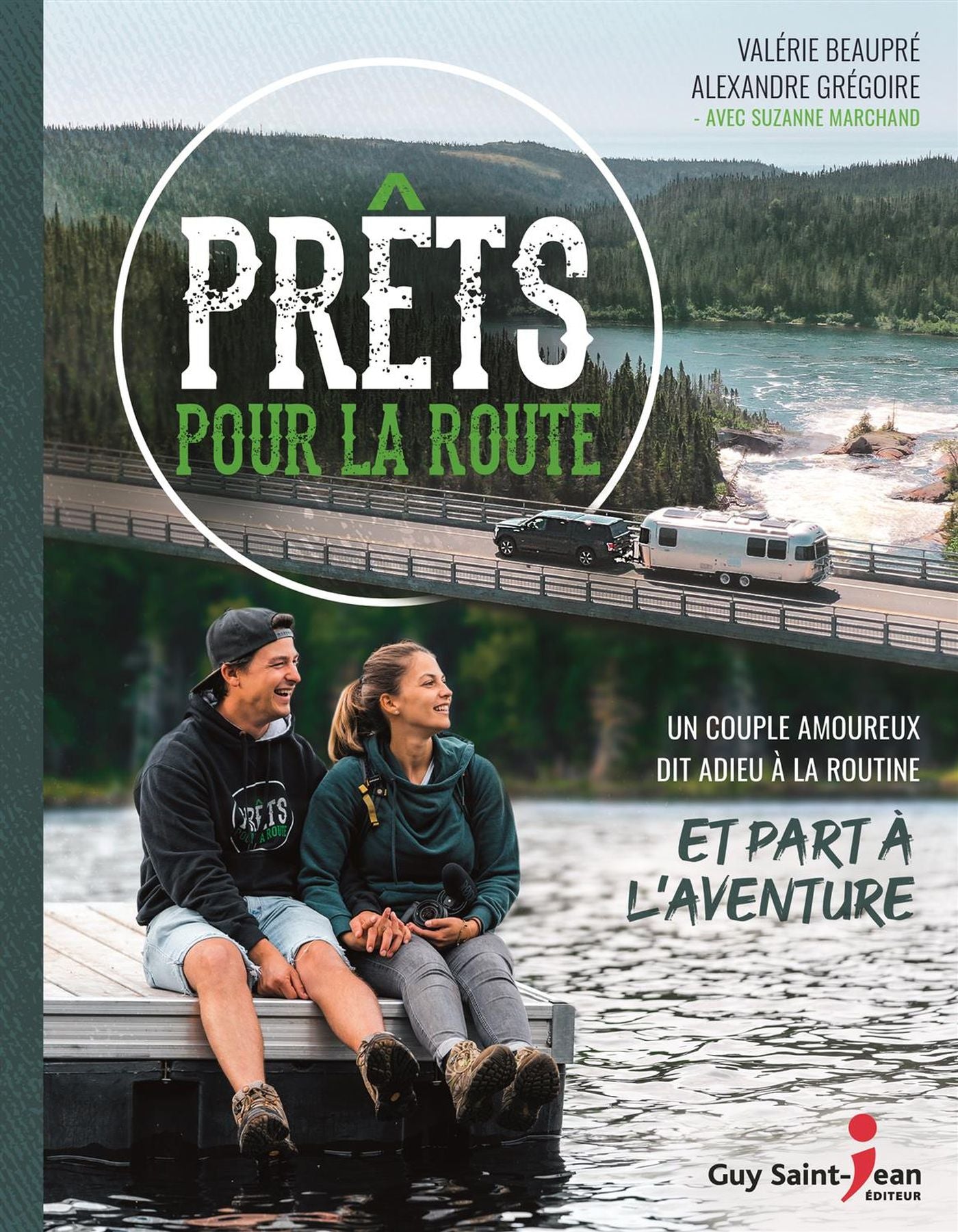 Prêts pour la route : Un couple amoureux dit adieu à la routine et part à l'aventure - Alexandre Grégoire