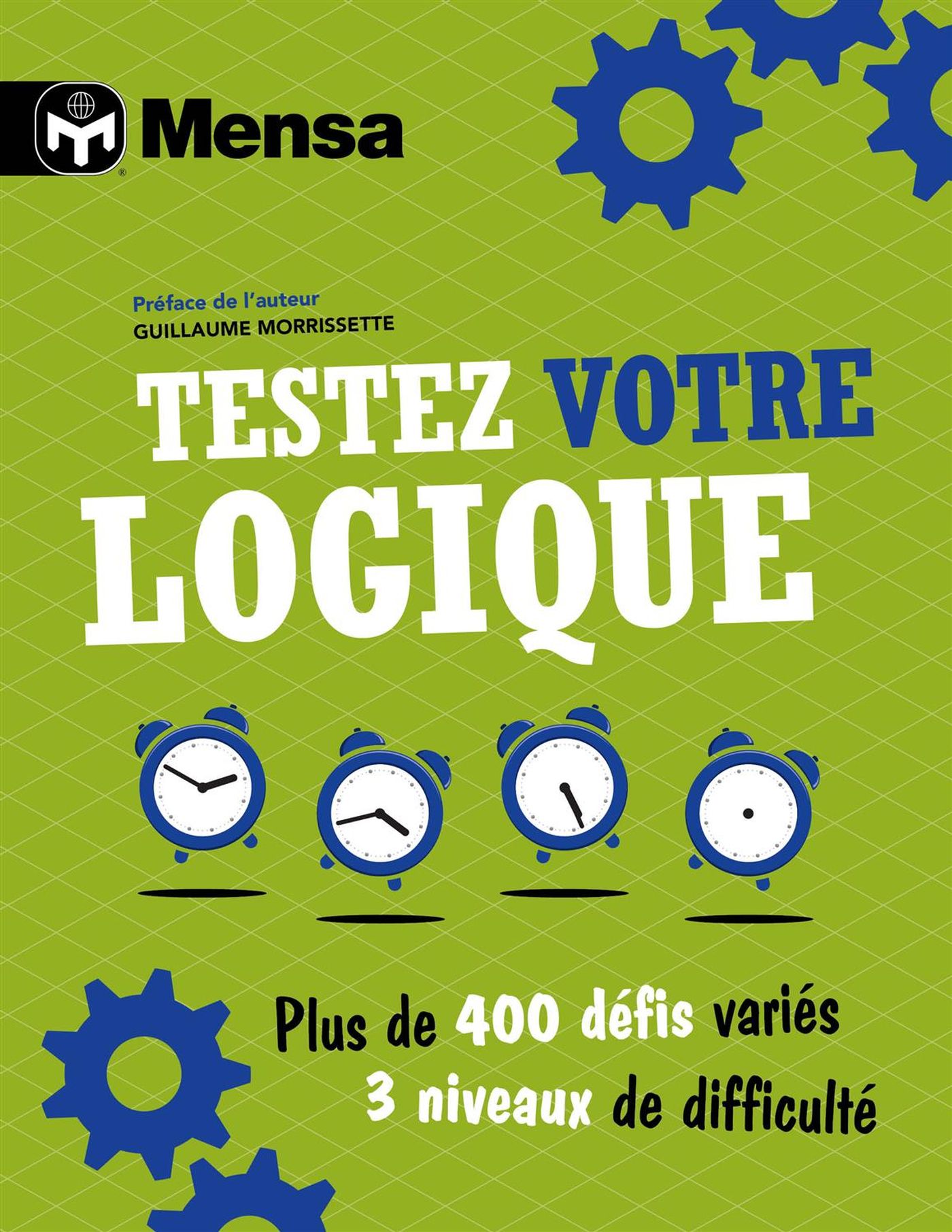 Testez votre logique : Plus de 400 défis variés. 3 niveaux de difficulté