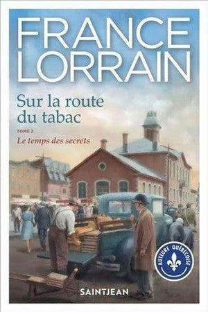 Livre Le temps des secrets (France Lorrain) (Livre d'occasion) - ISBN 2898272957