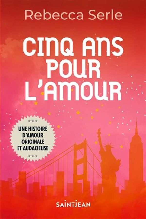 Livre Cinq ans pour l'amour (Rebecca Serle) (Livre neuf) - ISBN 2898273074