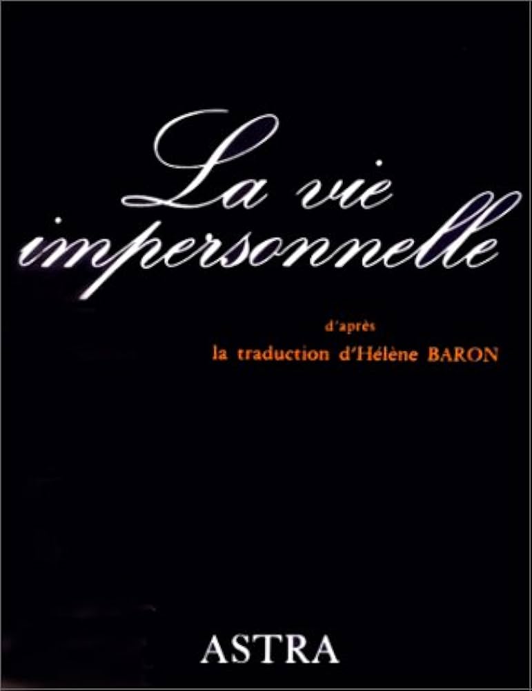 Livre La vie impersonnelle - Hélène Baron (Livre d'occasion) - ISBN 2900219051