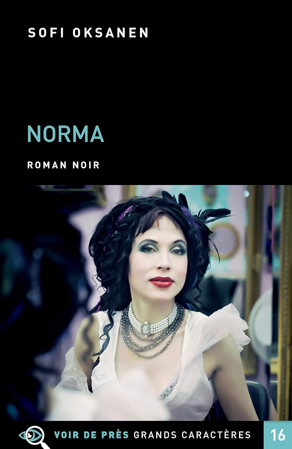 Norma (En grands caractères) - Sofi Oksanen