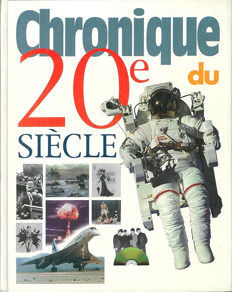 Chronique du 20e siècle - Jacques Legrand