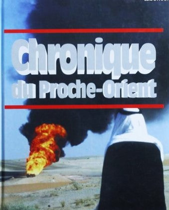 Livre Chronique du Proche-Orient - Éditions Chronique (Livre d'occasion) - ISBN 2905969725