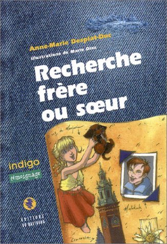 Livre Recherche frère ou soeur - Anne-Marie Desplat-Dut (Livre d'occasion) - ISBN 2906458783
