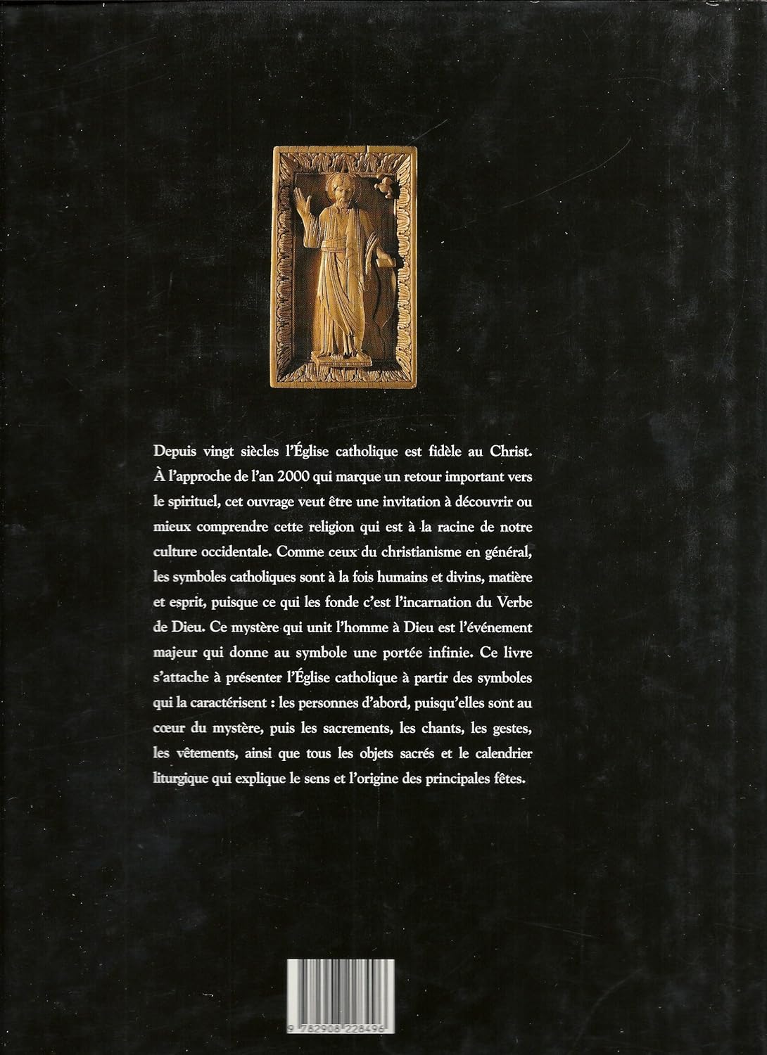 Livre Les symboles catholiques - Dom Robert Le Gall (Livre d'occasion) - ISBN 2908228491