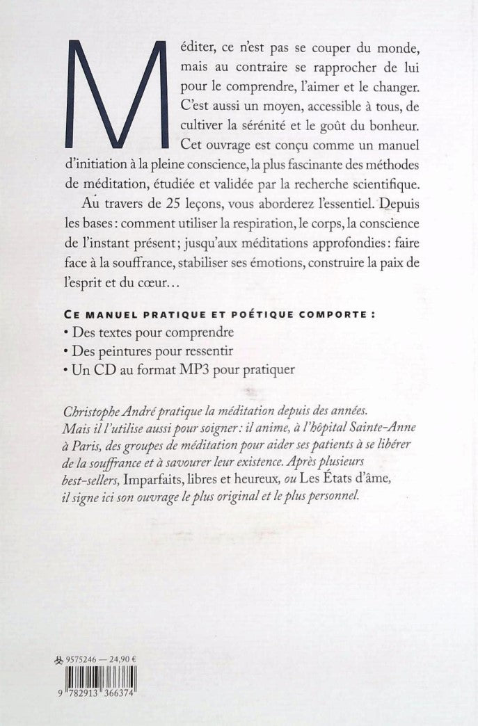 Livre Méditer jour après jour : 25 leçon pour vivre en pleine conscience (Christophe André)...