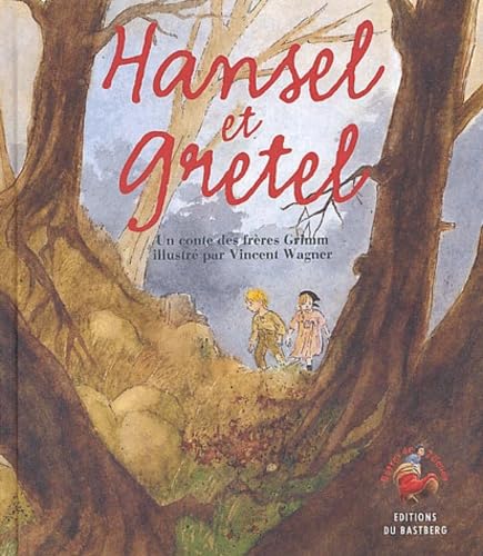 Livre Hansel et Gretel - Les frères Grimm (Livre d'occasion) - ISBN 2913990800