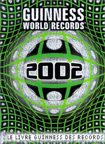 Livre Livre des Guinness des records 2002 - Collectif (Livre d'occasion) - ISBN 2914636016