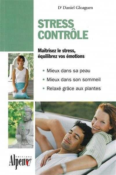 Livre Stress contrôle - Daniel Gloaguen (Livre neuf) - ISBN 2914923449