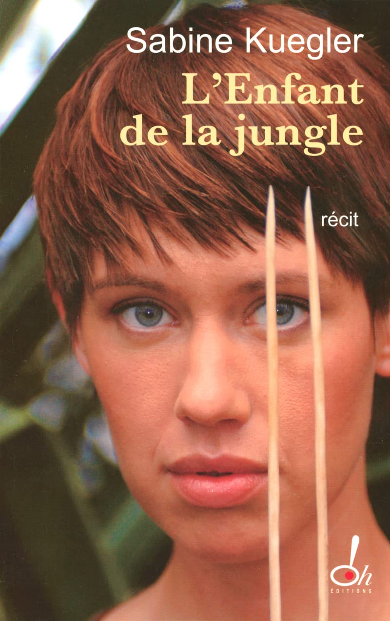 Livre L'enfant de la jungle - Sabine Kuegler (Livre d'occasion) - ISBN 2915056382