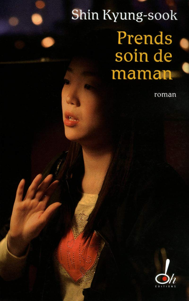 Prends soin de maman - Kyong-Suk Shin