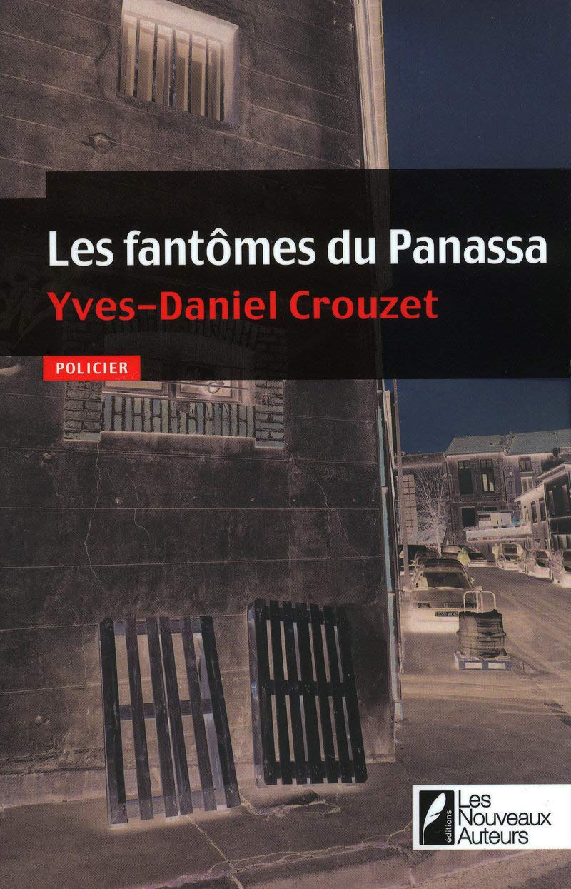 Livre Les fantômes du Panassa - Yves-Daniel Crouzet (Livre d'occasion)