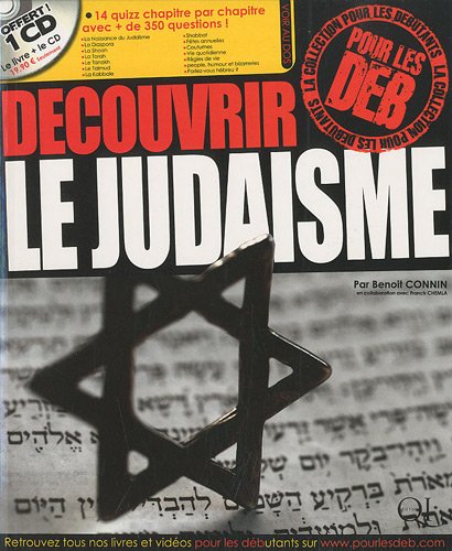 Livre Découvrir le judaïsme pour les débutants **CD NON-INCLUS** - Benoît Connin (Livre d'occasio...