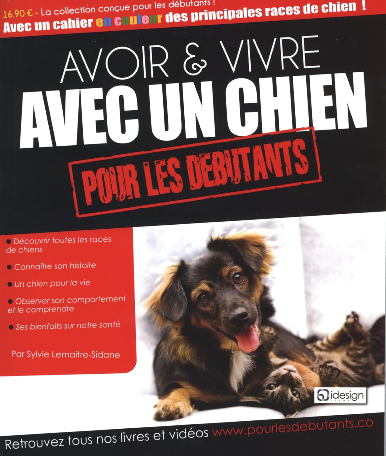 Livre Avoir & vivre avec un chien : Pour les débutants (Sylvie Lemaître-Sidane) (Livre...