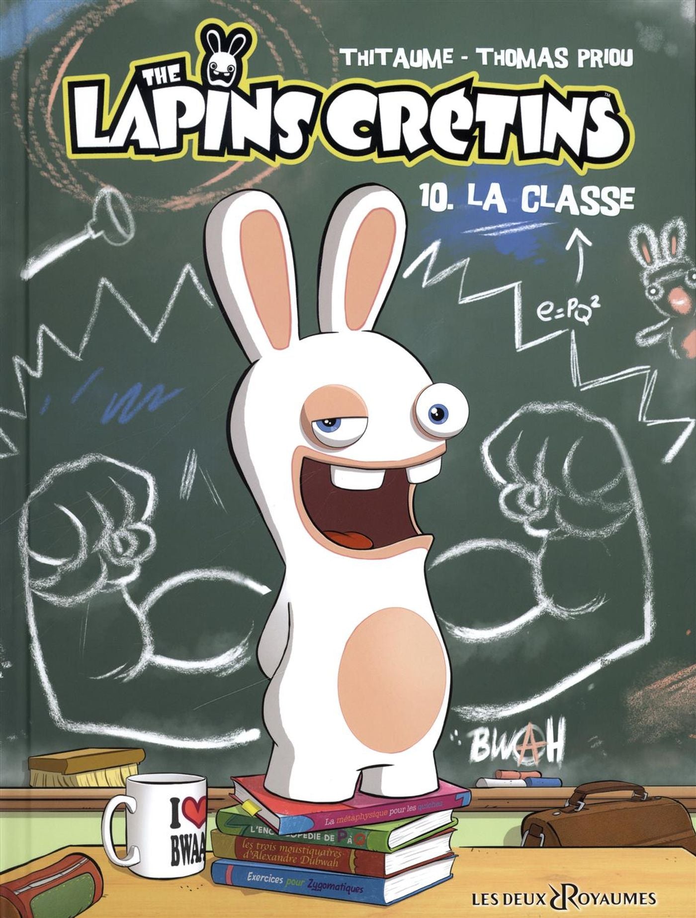 The Lapins Crétins # 10 : La classe - Thitaume