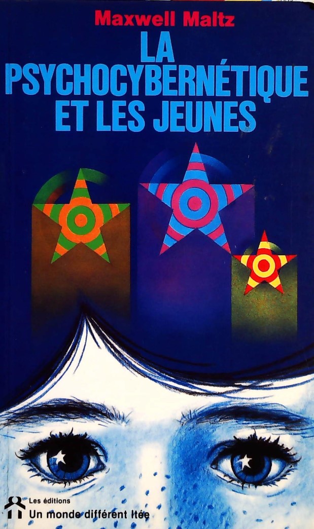 Livre ISBN 2920000918 La psychocybernétique et les jeunes (Maxwell Maltz)