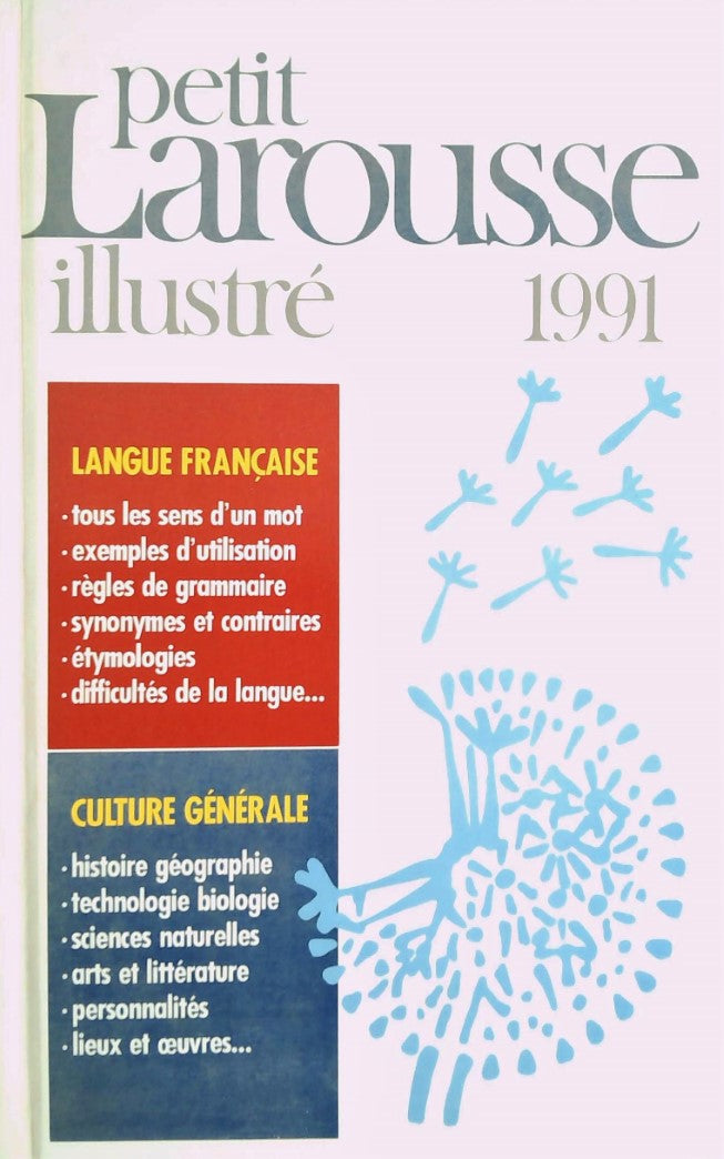 Livre Petit Larousse illustré 1991 - Collectif (Livre d'occasion) - ISBN 2920318098