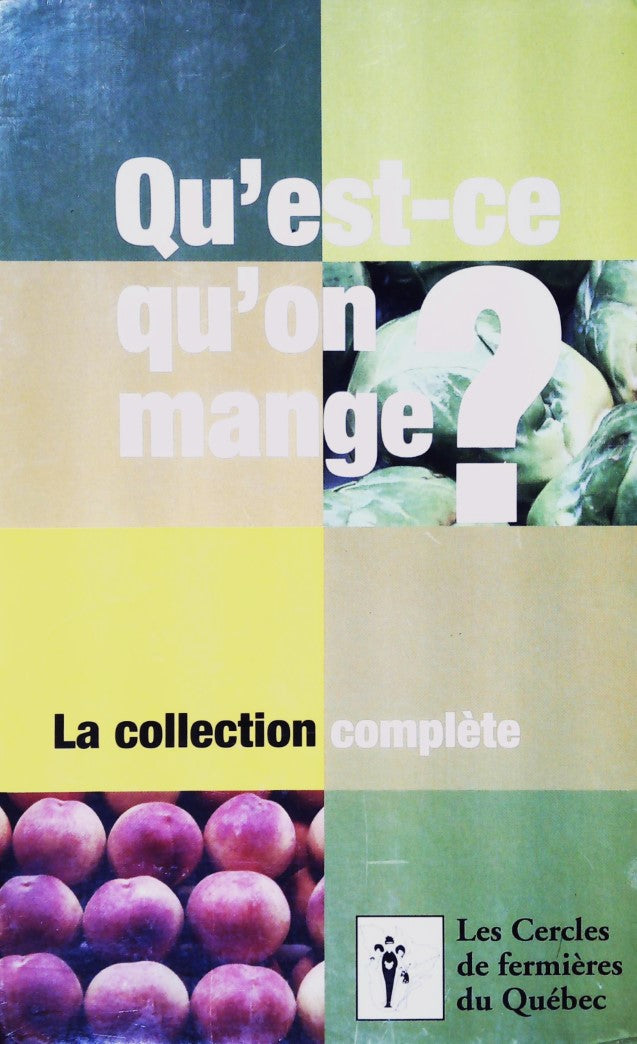Livre Qu'est-ce qu'on mange? : La collection complète (Format compact) (Livre d'occasion) - ISBN...