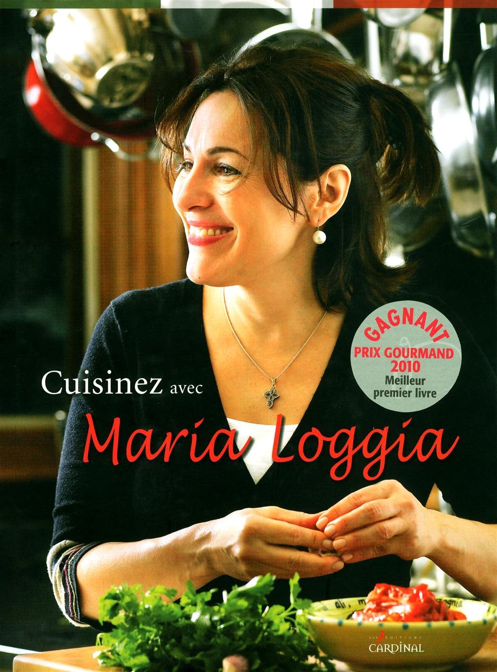 Livre Cuisinez avec Maria Loggia (Maria Loggia) (Livre d'occasion) - ISBN 2920943375