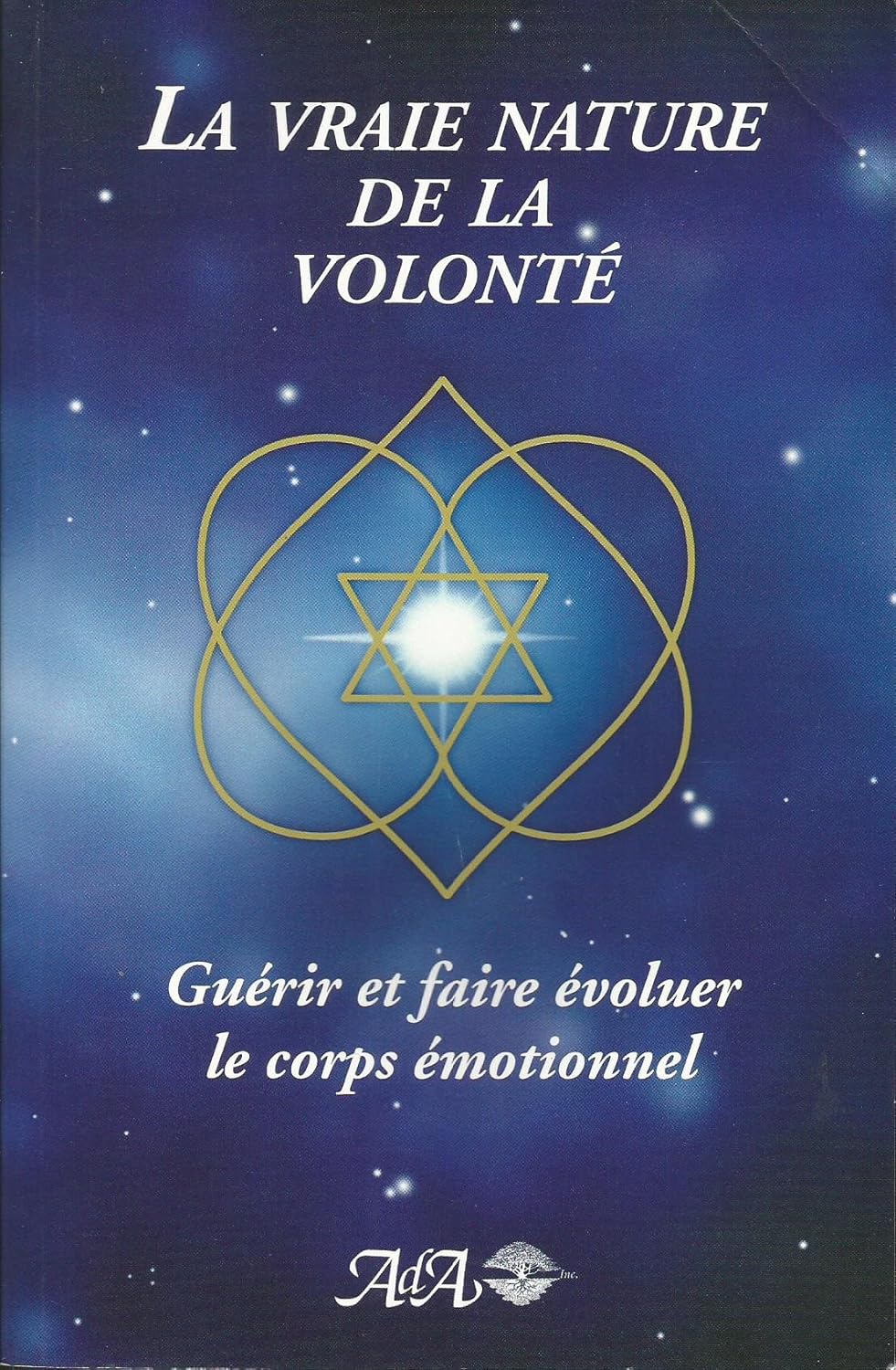 Livre La vraie nature de la volonté - Ceanne Derohan (Livre d'occasion) - ISBN 2920987186