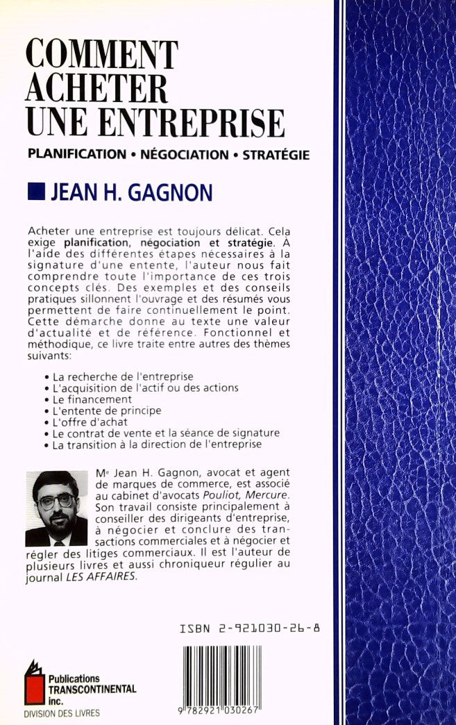 Livre Comment acheter une entreprise : Planification, négociation, stratégie - Jean H. Gagnon (Li...