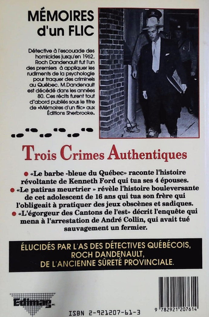 Livre Les dossiers secrets d'un grand flic - Roch Dandenault (Livre d'occasion) - ISBN 2921207613