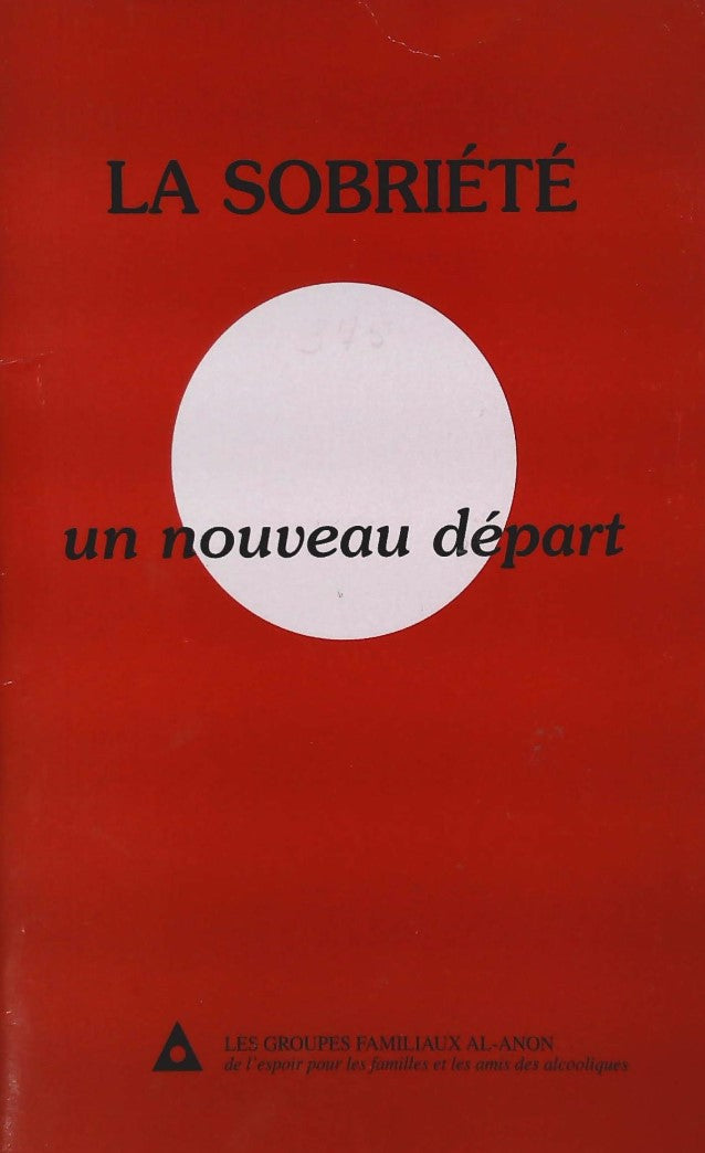 Livre ISBN 2921351293 La sobriété : Un nouveau départ (Al-Anon)