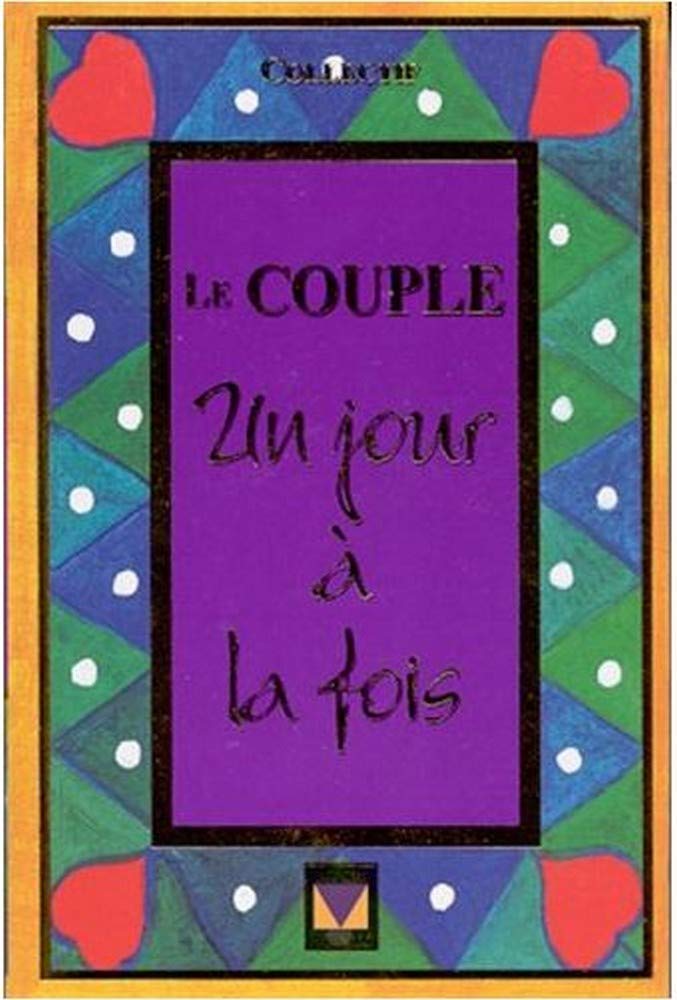 Livre Le couple - Collectif (Livre d'occasion) - ISBN 2921556790