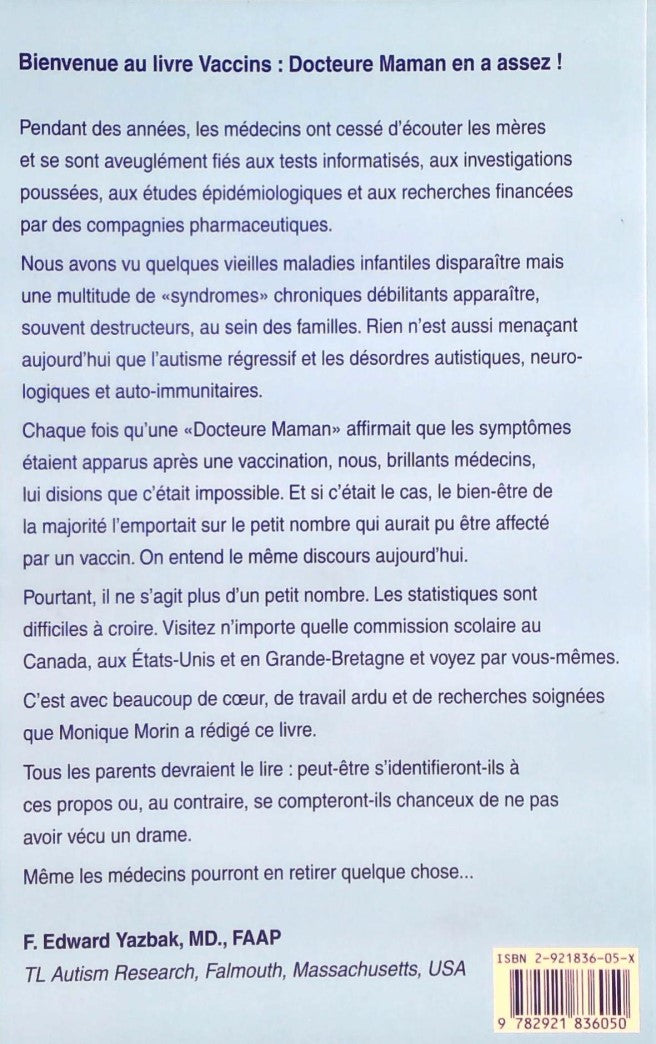 Livre Vaccins docteure maman en a assez - Monique Martin (Livre d'occasion)