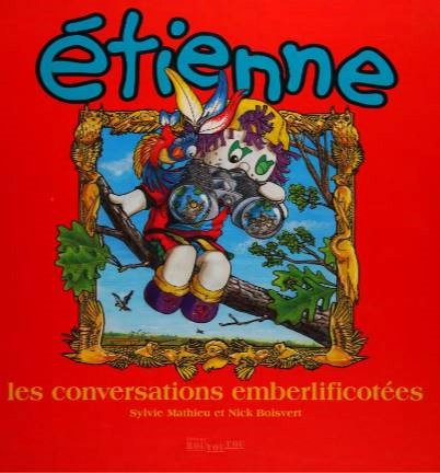 Livre Étienne : Les conversations emberlificotées - Sylvie Mathieu (Livre d'occasion) - ISBN 2921...