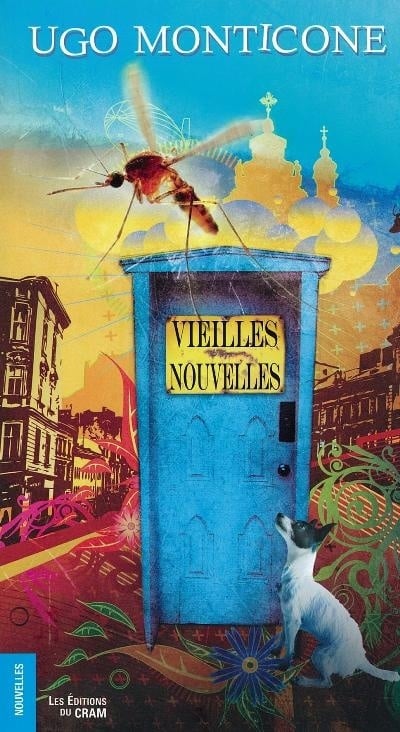 Vieilles nouvelles - Ugo Monticone
