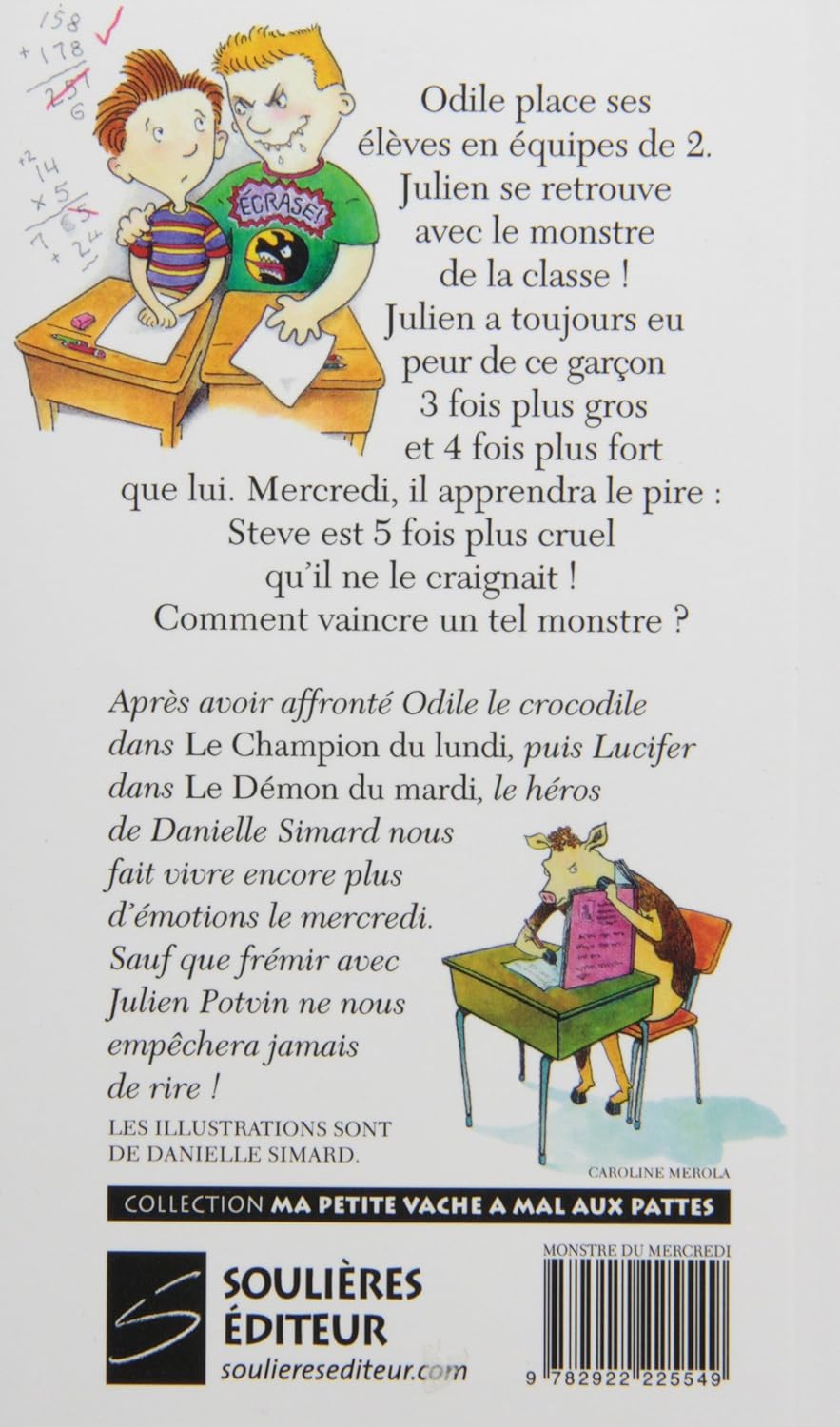 Livre Le monstre du mercredi - Danielle Simard (Livre d'occasion) - ISBN 2922225542