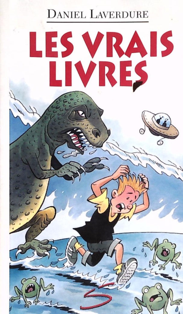 Livre Les vrais livres - Daniel Laverdure (Livre d'occasion) - ISBN 292222578X