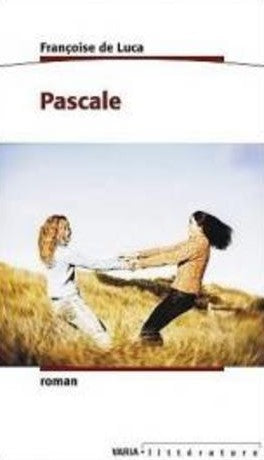Livre Pascale - Francoise De Luca (Livre d'occasion) - ISBN 2922245896
