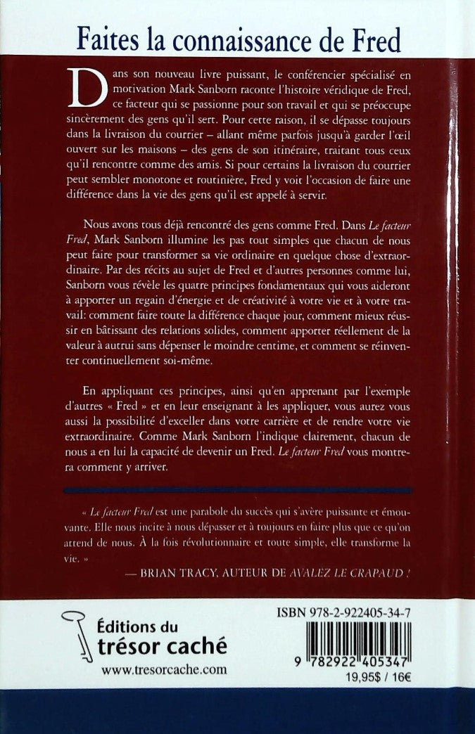 Livre Le facteur Fred: Comment la passion dans votre travail et dans votre vie peut rendre...