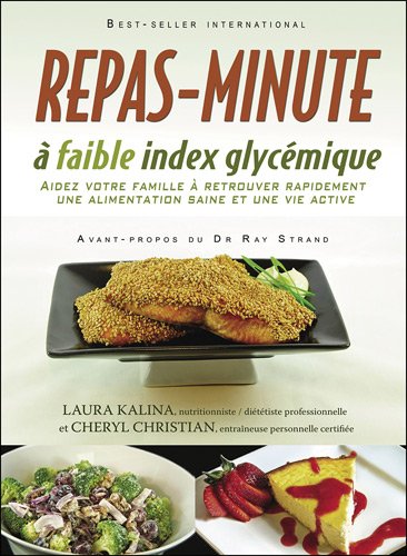 Livre Repas-minute à faible indice glycémique - Laura Kalina (Livre d'occasion) - ISBN 2922405923