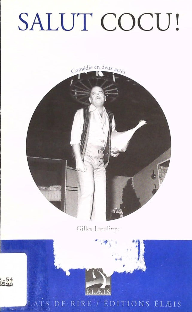 Livre Salut cocu! - Gilles Latulippe (Livre d'occasion) - ISBN 2922424154